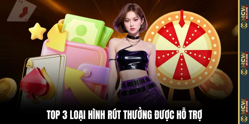 Top 3 loại hình rút thưởng được hỗ trợ